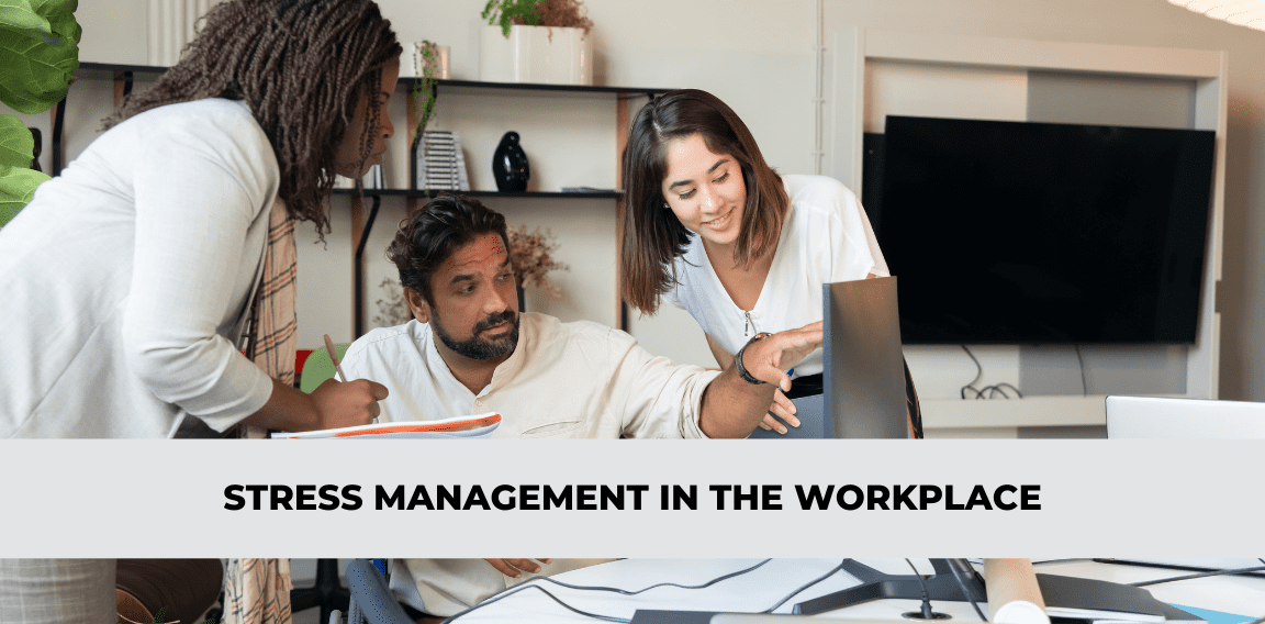 Stress Management in the Workplace